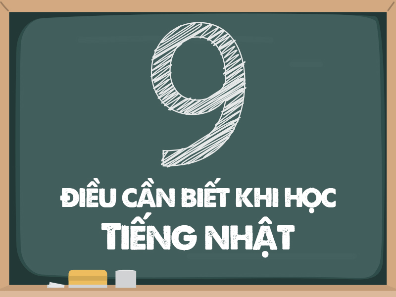 9 điều cơ bản bạn cần biết khi bắt đầu học tiếng Nhật